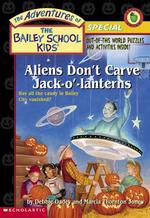 Aliens Don't Carve Jack O' Lanterns