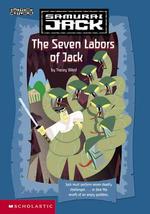 The Seven Labors of Jack (Samurai Jack)