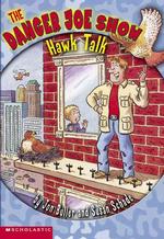 Hawk Talk (Danger Joe Show)