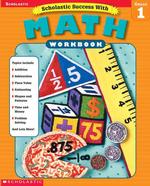 Scholastic Success with Math : Grade 1 （Workbook）