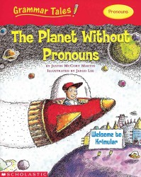 The Planet without Pronouns (Grammar Tales)
