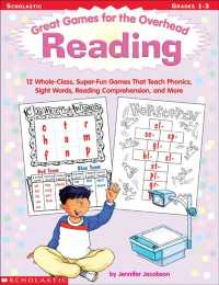Great Games for the Overhead: Reading : 12 Whole-Class, Super Fun Games That Teach Phonics, Sight Words, Reading Comprehension, and More