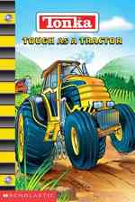 Tough as a Tractor (Tonka) （BRDBK）