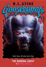 The Barking Ghost (Goosebumps)