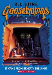 It Came from Beneath the Sink! (Goosebumps) （Reissue）