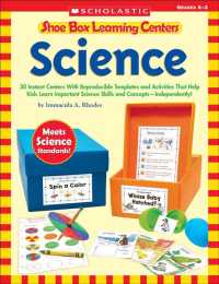 Science : 30 Instant Centers with Reproducible Templates and Activities That Help Kids Learn Important Science Skills and Concepts-Independently! Grad （CSM）