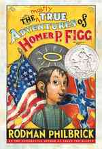 The Mostly True Adventures of Homer P. Figg （1ST）