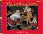 Rocking Horse Christmas (Bkshelf) (Scholastic Bookshelf)