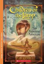 『イクナ－トンの冒険 　(　ランプの精　1　)』（原書）<br>The Akhenaten Adventure (Children of the Lamp)
