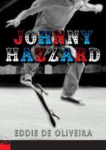 Johnny Hazzard （Uncorrected Advance Proof）