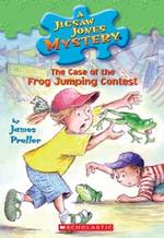 The Case of the Frog-Jumping Contest (Jigsaw Jones Mystery, No. 27)