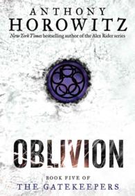 Oblivion (Gatekeepers) （Reprint）