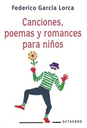 Canciones Poemas Y Romances Para Ninos / Songs, Poems and Romances for Kids