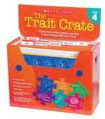 The Trait Crate : Grade 4: Picture Books, Model Lessons, and More to Teach Writing with the 6 Traits (Trait Crate) （BOX PCK）