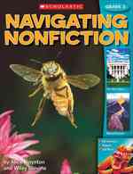 Navigating Nonfiction : Grade 3 (Navigating Nonfiction) （WKB STU）