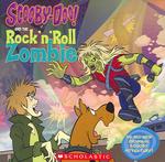 Scooby-doo and the Rock 'n' Roll Zombie (Scooby-doo)