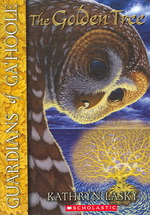 キャスリン・ラスキー著『ガフールの勇者たち〈12〉コーリン王対決の旅』（原書）<br>The Golden Tree (The Guardians of Ga'hoole)