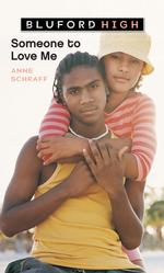 Someone to Love Me (Bluford High)