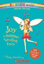Joy the Summer Vacation Fairy (Rainbow Magic)