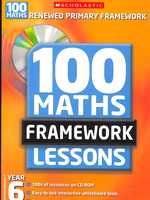 100 New Maths Framework Lessons for Year 6 (100 Maths Framework Lessons Series) -- Mixed media product