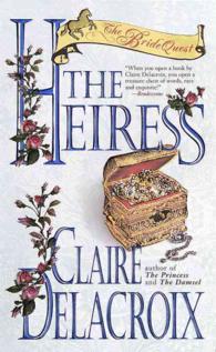 The Heiress (Bride Quest Series, 3)