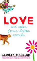 Love and Other Four-Letter Words (Laurel-leaf Books) （Reprint）