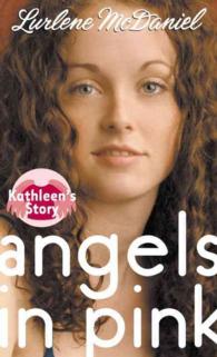Angels in Pink : Kathleen's Story