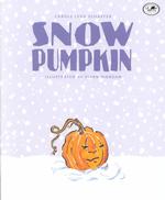 Snow Pumpkin （Reprint）