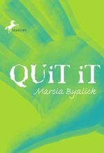 Quit It （Reprint）