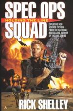 Spec Ops Squad : Holding the Line