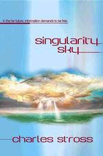Singularity Sky （1ST）