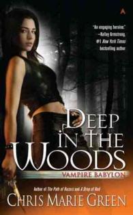 Deep in the Woods (Vampire Babylon)