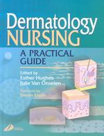 Dermatology Nursing : A Practical Guide
