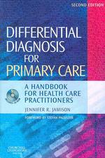 Differential Diagnosis for Primary Care : A Handbook for Health Care Professionals （2 PAP/CDR）