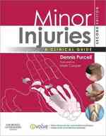 Minor Injuries : A Clinical Guide （2 PAP/PSC）