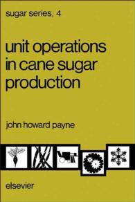 Unit Operations in Cane Sugar Production (Sugar Series)