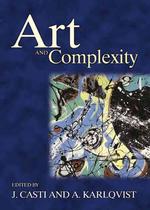 芸術と複雑性<br>Art and Complexity