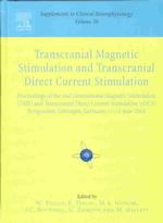 Transcranial Magnetic Stimulation and Transcranial Direct Current Stimulation : Proceedings of the 2nd International Transcranial Magnetic Stimulation