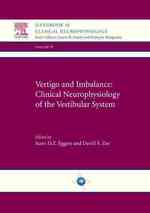 Vertigo and Imbalance: Clinical Neurophysiology of the Vestibular System : Handbook of Clinical Neurophysiology (Handbook of Clinical Neurophysiology)