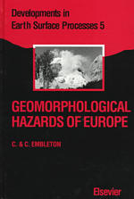 Geomorphological Hazards of Europe (Developments in Earth Surface Processes)