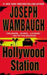 ジョゼフ・ウォンボー著『ハリウッド警察25時』（原書）<br>Hollywood Station. (OME A-format)