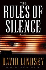 The Rules of Silence (Lindsey, David)