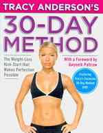 Tracy Anderson's 30-Day Method : The Weight-Loss Kick-Start That Makes Perfection Possible （1 HAR/DVD）