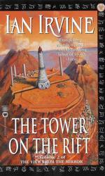 The Tower on the Rift : The View from the Mirror 〈2〉