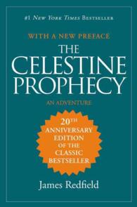 The Celestine Prophecy : An Adventure