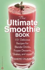 Ultimate Smoothie Book -- Paperback