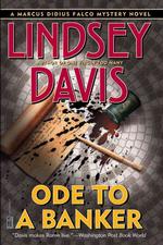 Ode to a Banker (A Marcus Didius Falco Mystery) （Reprint）