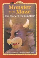 Monster in the Maze : The Story of the Minotaur (All Aboard Reading)