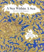 A Sea within a Sea : Secrets of the Sargasso