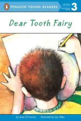 Dear Tooth Fairy (Penguin Young Readers. Level 3)